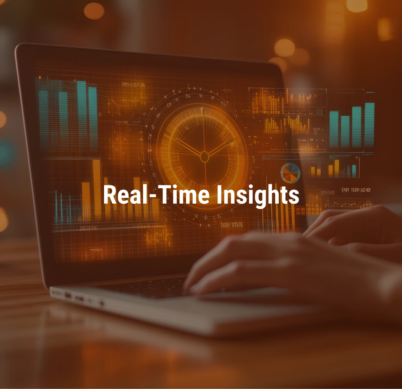 Real-Time Insights