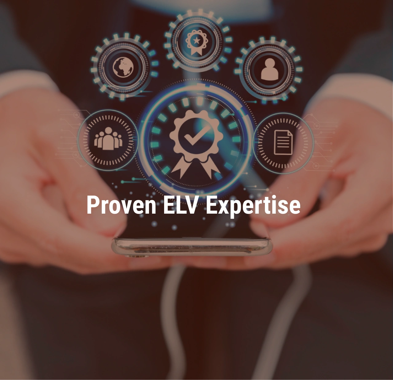 Proven ELV Expertise