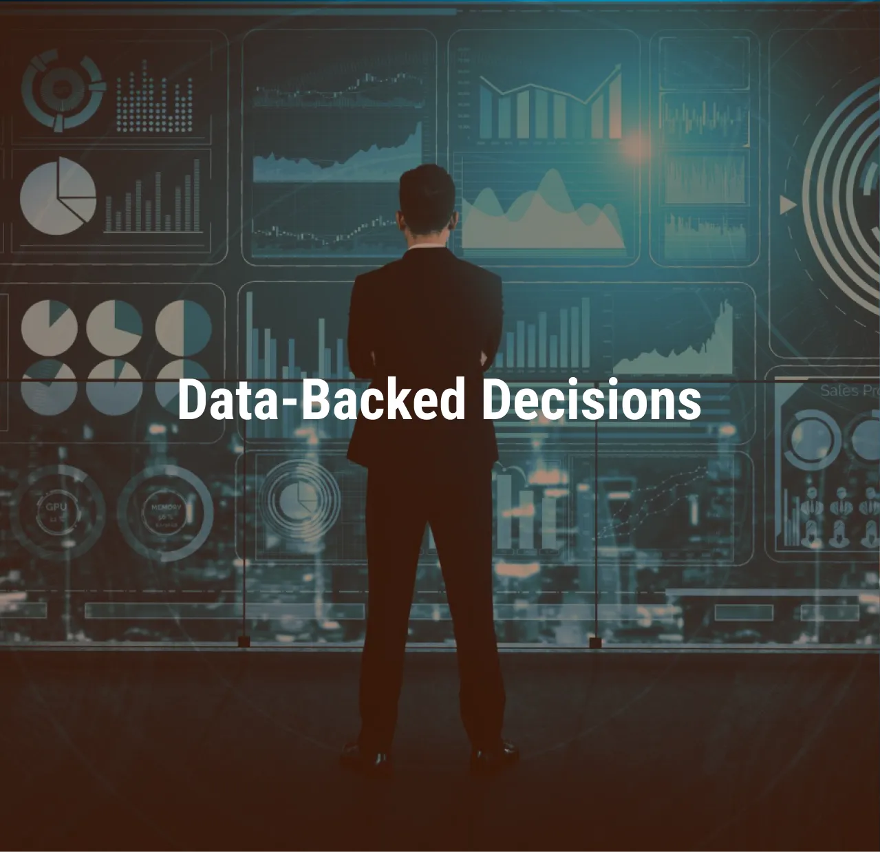 Data-Backed Decisions