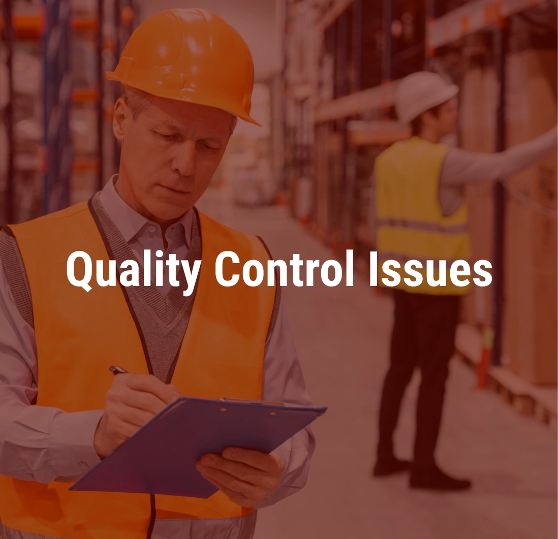 Quality Control Issues