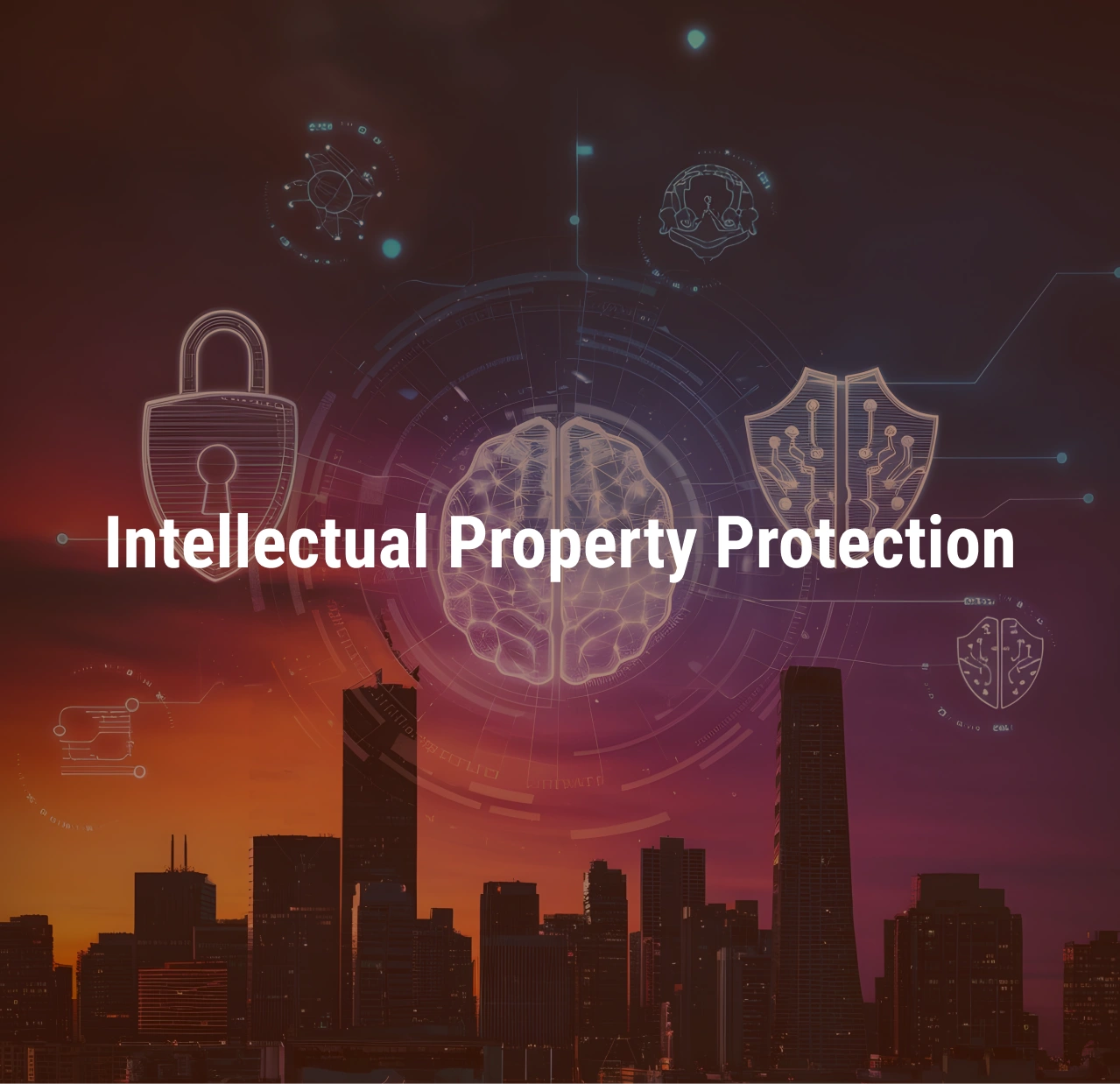 Intellectual Property Protection