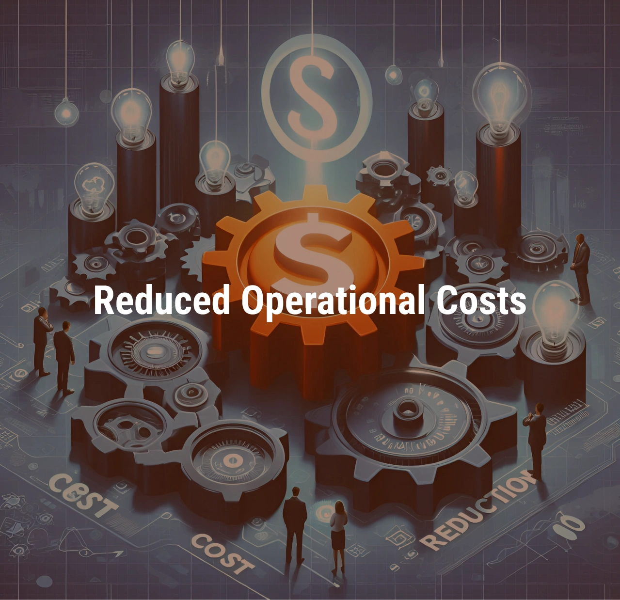 Reduced Operational Costs