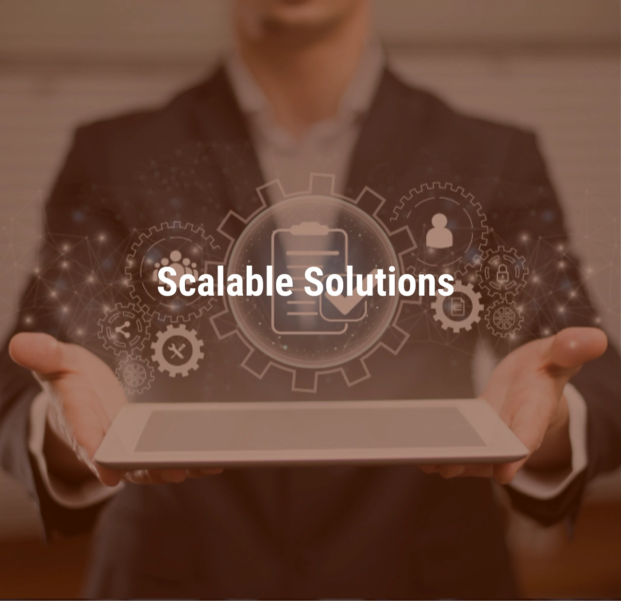 Scalable Solutions